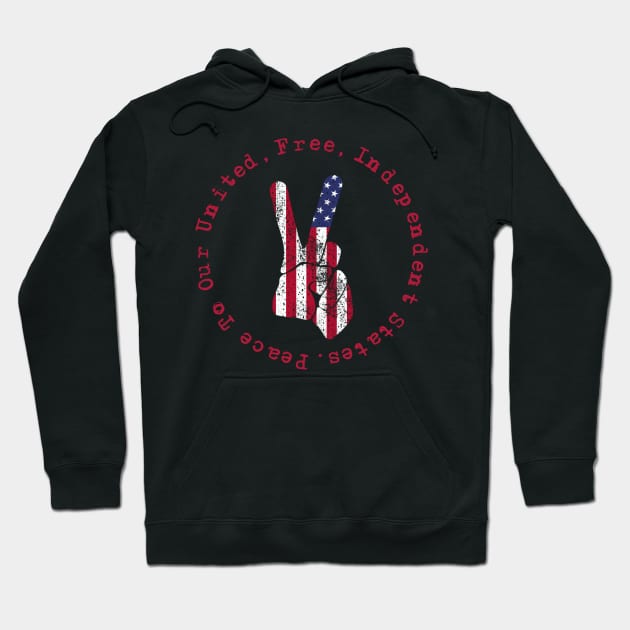 Celebrate July Fourth USA Peace Gifts Hoodie by gillys